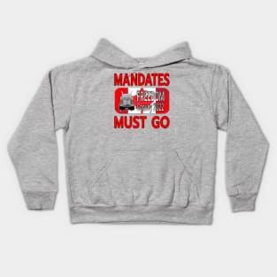 MANDATES MUST GO - THANK YOU TRUCKERS CONVOY TRUCK FOR FREEDOM - LIBERTE - RED LETTERS Kids Hoodie